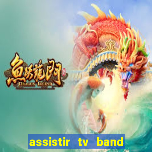 assistir tv band bahia ao vivo